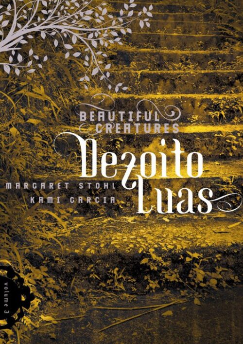 Baixar Livro Dezoito Luas Beautiful Creatures Vol 3 Kami Garcia em PDF ePub e Mobi