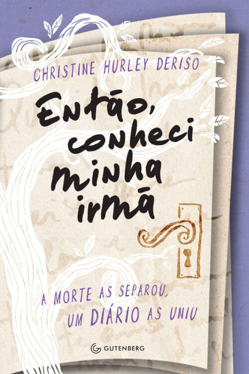 Baixar Livro Entao conheci minha irma Christine Hurley Deriso em PDF ePub e Mobi