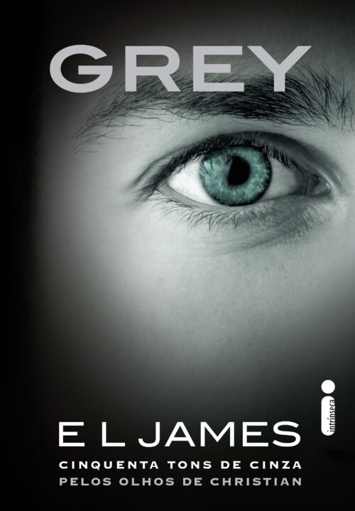 Baixar Livro Grey Cinquenta Tons de Cinza pelos Olhos de Christian E L James em PDF ePub e Mobi