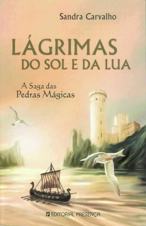 Baixar Livro Lagrimas do Sol e da Lua A Saga das Pedras Magicas Sandra Carvalho em PDF ePub e Mobi