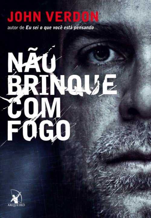 Baixar Livro Nao Brinque Com Fogo Dave Gurney Vol 3 John Verdon em PDF ePub e Mobi