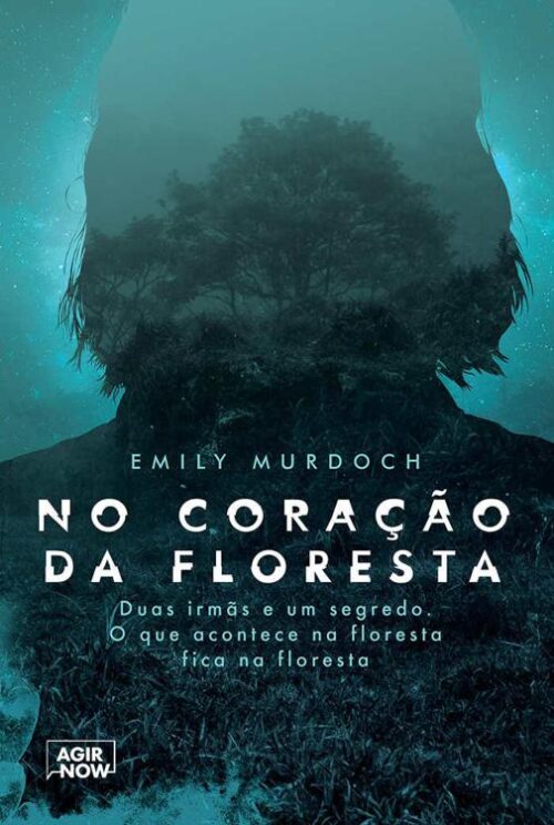 Baixar Livro No Coracao da Floresta Emily Murdoch em PDF ePub e Mobi