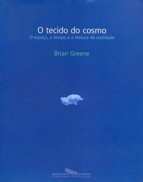 Baixar Livro O Tecido do Cosmos Brian Greene em PDF ePub e Mobi