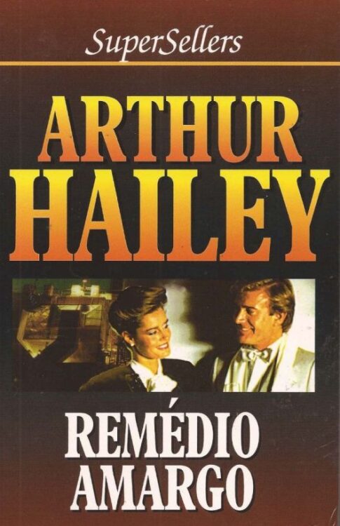 Baixar Livro Remedio Amargo Arthur Hailey em PDF ePub e Mobi