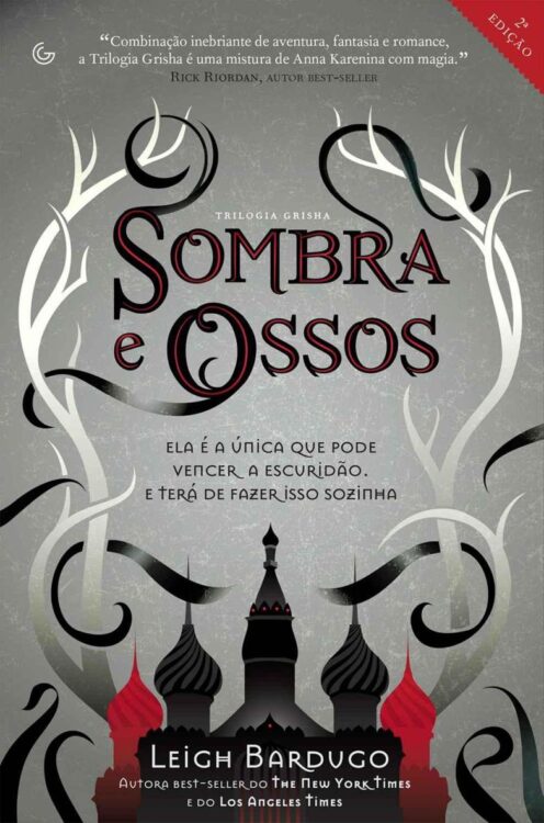 Baixar Livro Sombra e Ossos Trilogia Grisha Vol 1 Leigh Bardugo em PDF ePub e Mobi