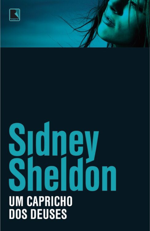 Baixar Livro Um Capricho dos Deuses Sidney Sheldon em PDF ePub e Mobi