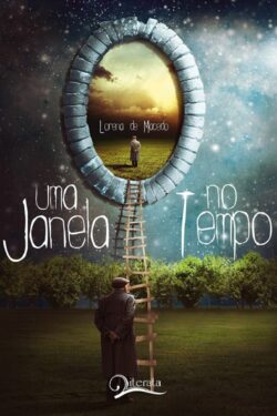 Baixar Livro Uma Janela no Tempo Lorena de Macedo em PDF ePub e Mobi