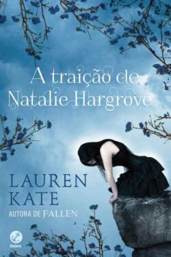 Baixar Livro A Traicao de Natalie Hargrove Lauren Kate em PDF ePub e Mobi