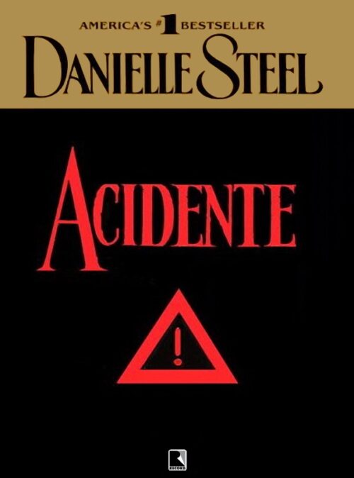 Baixar Livro Acidente Danielle Steel em PDF ePub e Mobi