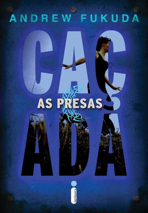 Baixar Livro As Presas A Cacada Vol 02 Andrew Fukuda em PDF ePub e Mobi ou ler online