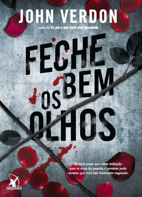 Baixar Livro Feche Bem os Olhos Dave Gurney Vol 02 John Verdon em PDF ePub e Mobi