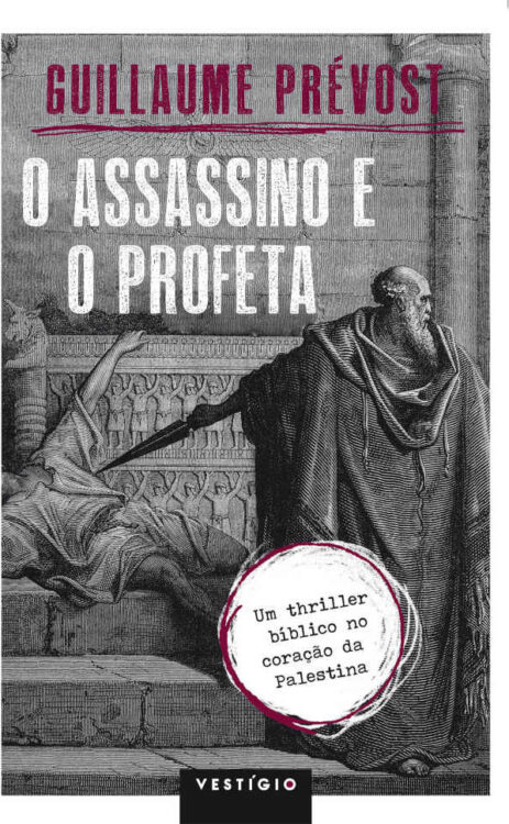 Baixar Livro O Assassino e o Profeta Guillaume Prevost em PDF ePub e Mobi