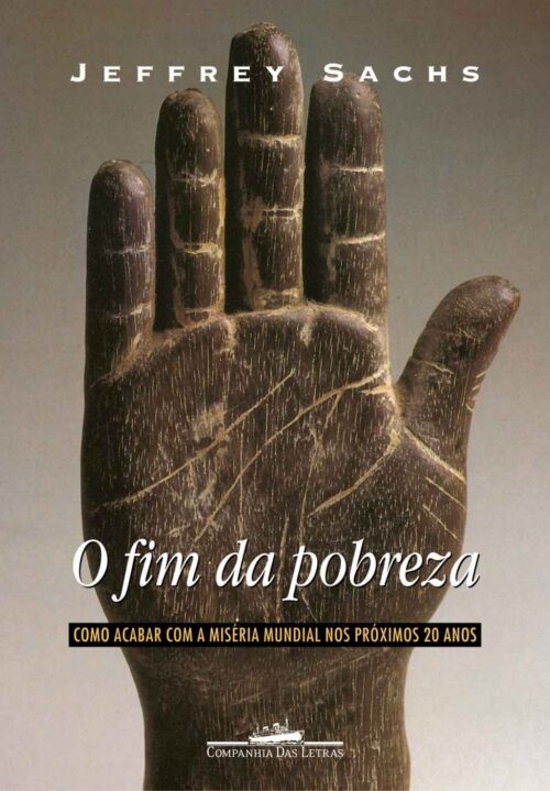 Baixar Livro O fim da pobreza Jeffrey D Sachs em PDF ePub e Mobi