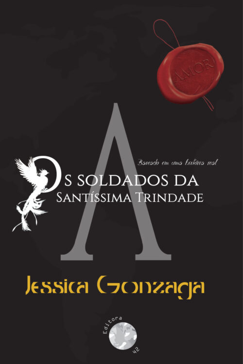 Baixar Livro Os soldados da Santissima Trindade Amor Vol 01 Jessica Gonzaga em PDF ePub e Mobi