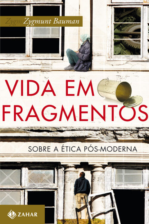 Baixar Livro Vida em fragmentos Zygmunt Bauman em PDF ePub e Mobi ou ler online