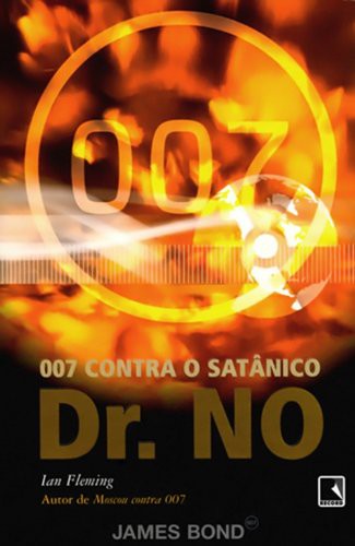 Baixar Livro 007 Contra o Satanico Dr No Ian Fleming em PDF ePub e Mobi ou ler online