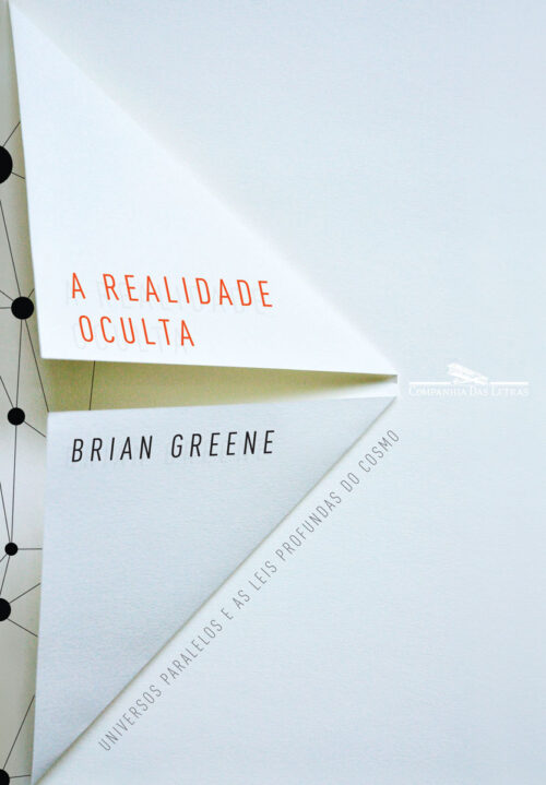 Baixar Livro A Realidade Oculta Brian Greene em PDF ePub e Mobi ou ler online