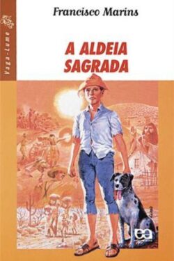 Baixar Livro A aldeia sagrada Francisco Marins em PDF ePub e Mobi ou ler online