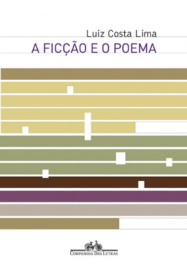 Baixar Livro A ficcao e o poema Luiz Costa Lima em PDF ePub e Mobi ou ler online