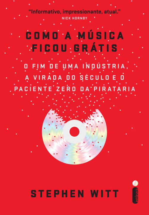 Baixar Livro Como a musica ficou gratis Stephen Witt em PDF ePub e Mobi ou ler online