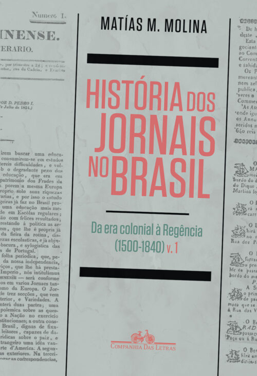 Baixar Livro Historia dos Jornais no Brasil Vol 01 Matias Molina em PDF ePub e Mobi ou ler online