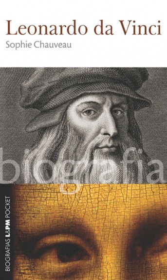 Baixar Livro Leonardo da Vinci Biografia Sophie Chauveau em PDF ePub e Mobi ou ler online