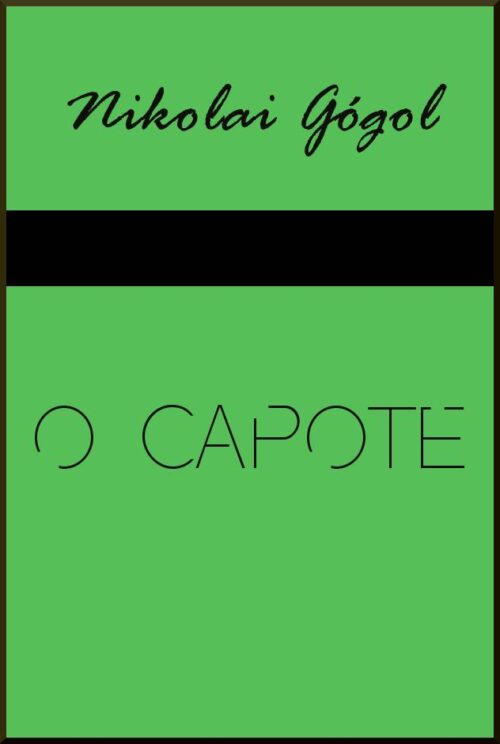 Baixar Livro O Capote Nikolai Gogol em PDF ePub e Mobi ou ler online