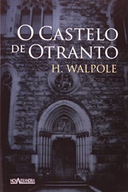 Baixar Livro O Castelo de Otranto Horace Walpole em PDF ePub e Mobi ou ler online