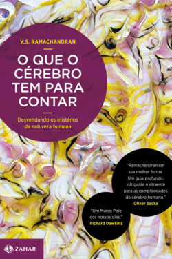 Baixar Livro O Que o Cerebro Tem Para Contar V S Ramachandran em PDF ePub e Mobi ou ler online