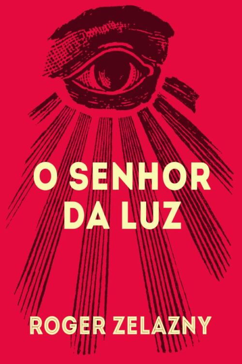 Baixar Livro O Senhor da Luz Roger Zelazny em PDF ePub e Mobi ou ler online