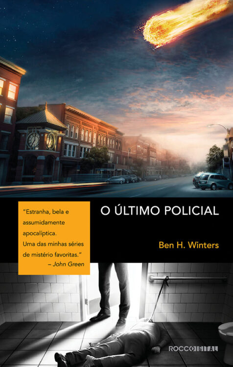 Baixar Livro O Ultimo Policial O Ultimo Policial Vol 01 Ben H Winters em PDF ePub e Mobi ou ler online