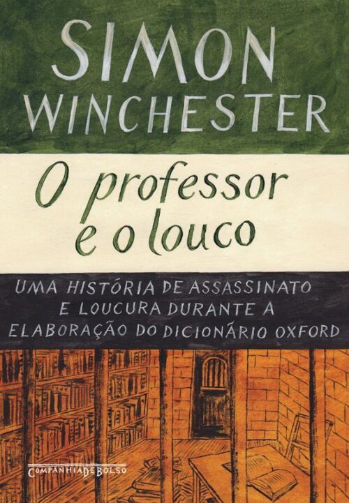 Baixar Livro O professor e o louco Simon Winchester em PDF ePub e Mobi ou ler online