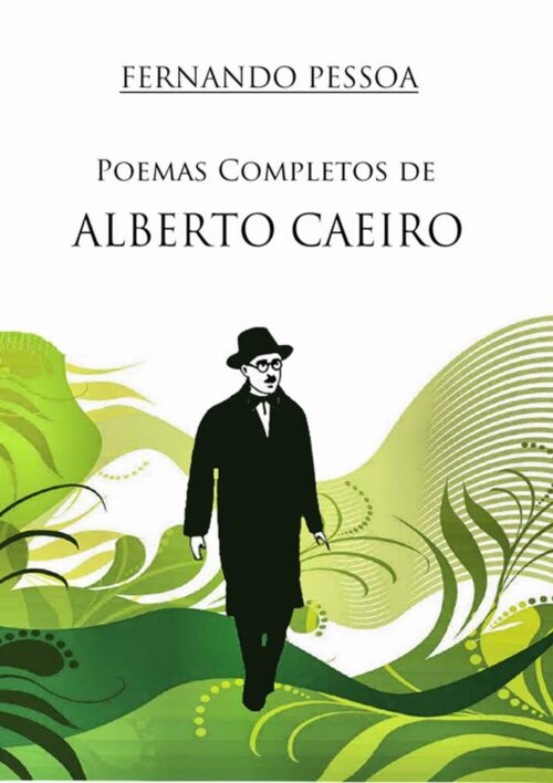 Baixar Livro Poemas Completos de Alberto Caeiro Fernando Pessoa em PDF ePub e Mobi ou ler online