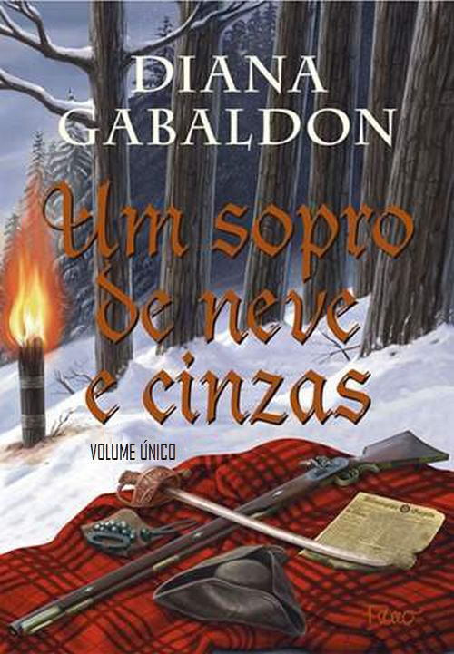 Baixar Livro Um Sopro de Neve e Cinzas Serie Outlander Diana Garbaldon em PDF ePub e Mobi ou ler online