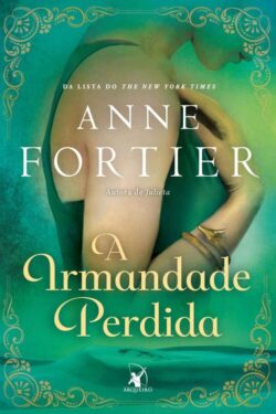 Baixar Livro A Irmandade Perdida Anne Fortier em PDF ePub e Mobi ou ler online