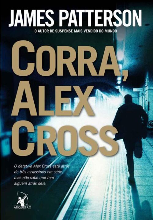 Baixar Livro Corra Alex Cross James Patterson em PDF ePub e Mobi ou ler online