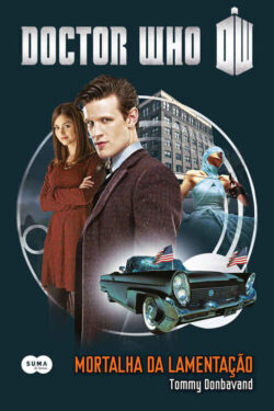 Baixar Livro Doctor Who Mortalha da Lamentacao Tommy Donbavand em PDF ePub e Mobi ou ler online