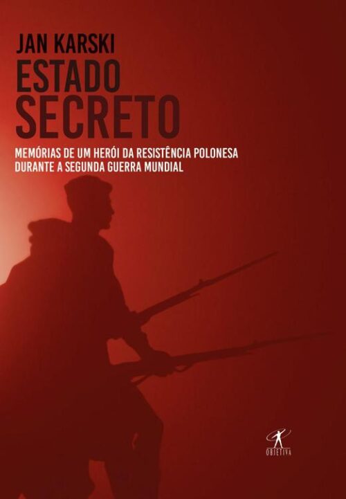 Baixar Livro Estado Secreto Jan Karski em PDF ePub e Mobi ou ler online