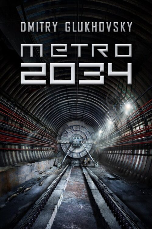 Baixar Livro Metro 2034 Dmitry Glukhovsky em PDF ePub e Mobi ou ler online