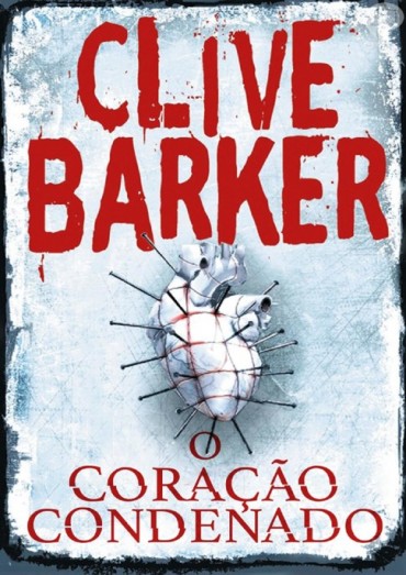 Baixar Livro O Coracao Condenado Clive Barker em PDF ePub e Mobi ou ler online