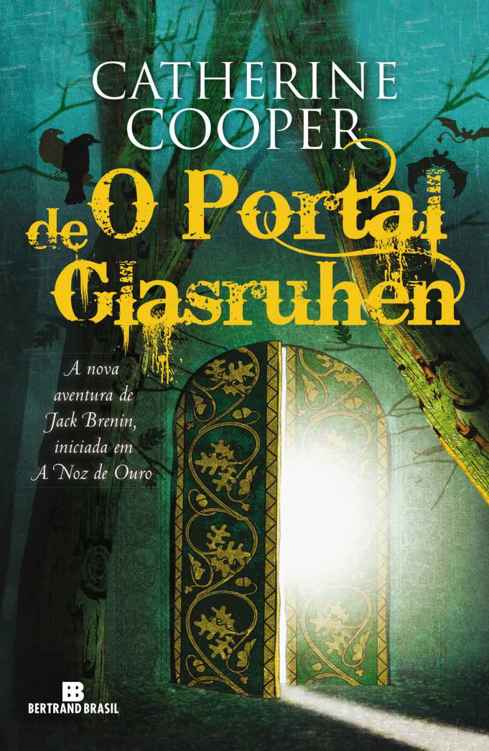 Baixar Livro O Portal de Glasruhen As Aventuras de Jack Brenin Vol 02 Catherine Cooper em PDF ePub e Mobi ou ler online