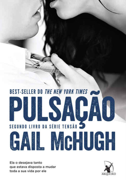 Baixar Livro Pulsacao Tensao Vol 02 Gail McHugh em PDF ePub e Mobi ou ler online