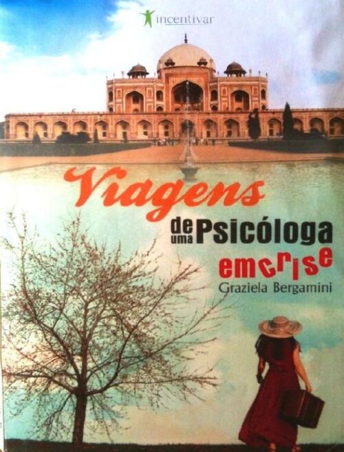 Baixar Livro Viagens de uma psicologa em crise Graziela R Bergamini em PDF ePub e Mobi ou ler online