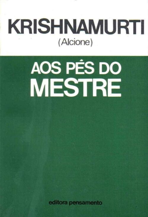 Baixar Livro Aos Pes do Mestre Krishnamurti em PDF ePub e Mobi ou ler online