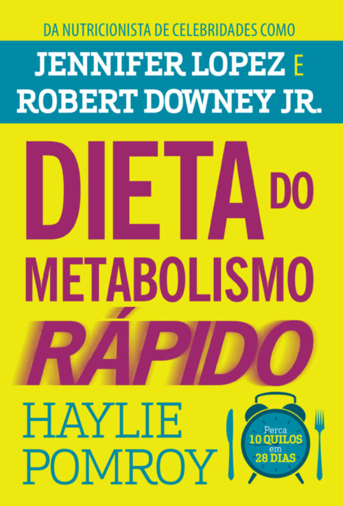 Baixar Livro Dieta do Metabolismo Rapido Haylie Pomroy em PDF ePub e Mobi ou ler online