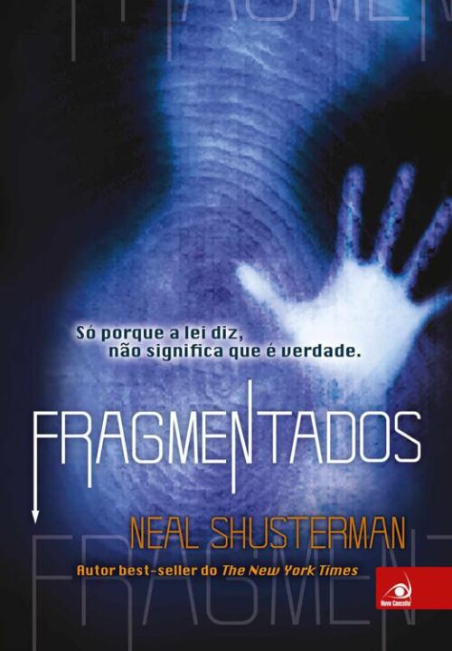 Baixar Livro Fragmentados Neal Shusterman em PDF ePub e Mobi ou ler online