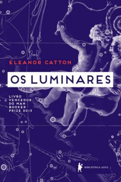 Baixar Livro Os Luminares Eleanor Catton em PDF ePub e Mobi ou ler online