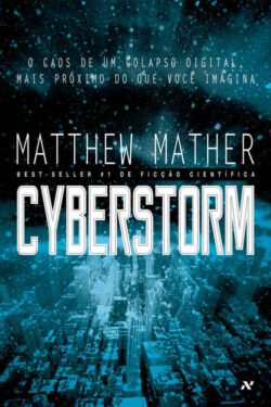 Baixar Livro CyberStorm Matthew Mather em PDF ePub e Mobi ou ler online