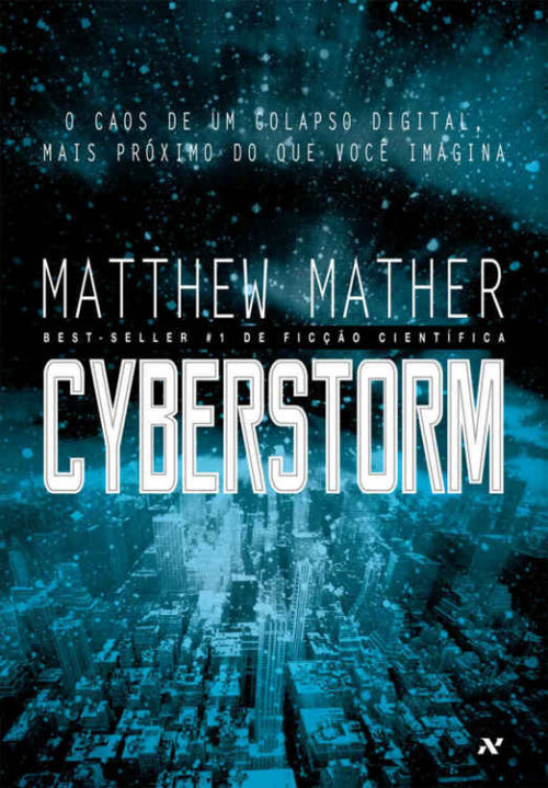 Baixar Livro CyberStorm Matthew Mather em PDF ePub e Mobi ou ler online