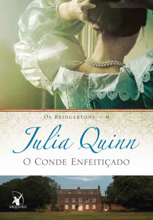 Baixar Livro O Conde Enfeiticado Os Bridgertons 08 Julia Quinn em PDF ePub e Mobi ou ler online